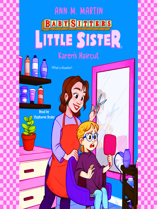 Title details for Karen's Haircut by Ann M. Martin - Available